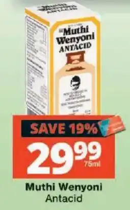 Checkers Muthi Wenyoni Antacid offer