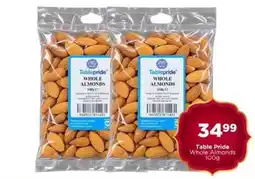 Check Star Table Pride Whole Almonds offer