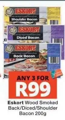 Checkers Eskort Wood Smoked Back/Diced/Shoulder Bacon 200g offer