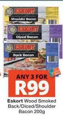 Checkers Eskort Wood Smoked Back/Diced/Shoulder Bacon 200g offer