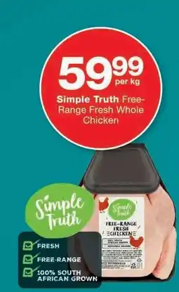 Checkers Simple Truth Free-Range Fresh Whole Chicken offer