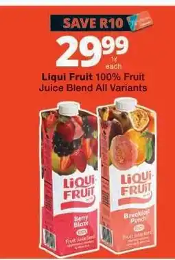 Checkers LIQUI FRUIT 100% FRUIT JUICE BLEND all variants offer