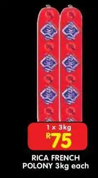 Shoprite RICA FRENCH POLONY 3kg each offer