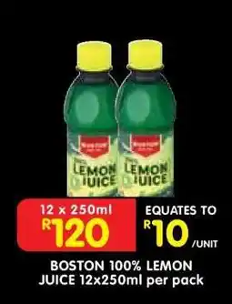Shoprite BOSTON 100% LEMON JUICE 12x250ml per pack offer