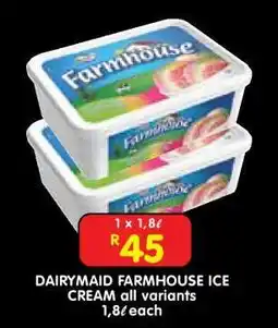 Shoprite DAIRYMAID FARMHOUSE ICE CREAM all variants offer