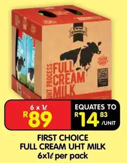 Shoprite FIRST CHOICE FULL CREAM UHT MILK offer