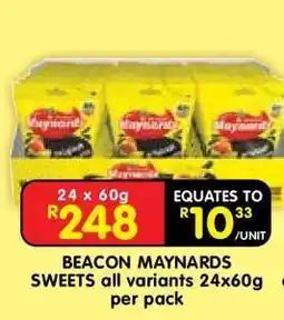 Shoprite BEACON MAYNARDS SWEETS all variants 24x60g per pack offer