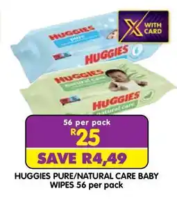 Shoprite HUGGIES PURE/NATURAL CARE BABY WIPES 56 per pack offer