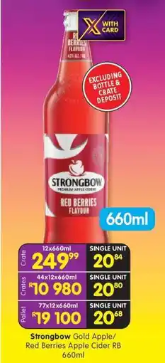 Shoprite Strongbow Gold Apple/Red Berries Apple Cider RB 660ml offer