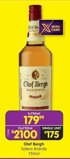 Shoprite OLOF BERGH SOLERA BRANDY 750ML offer