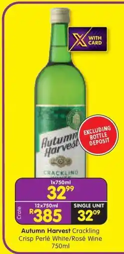 Shoprite Autumn Harvest Crackling Crisp Perlé White/Rosé Wine 750ml offer