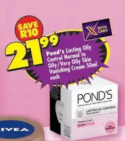 Shoprite Pond's Lasting Oily Control Normal to Oily/Very Oily Skin Vanishing Cream 50ml offer