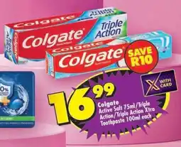 Shoprite Colgate Active Salt 75ml/Triple Action/Triple Action Xtra Toothpaste 100ml each offer