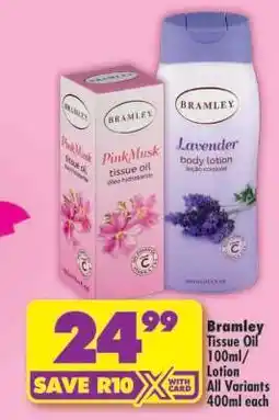Shoprite Bramley Tissue Oil 100ml/ Lotion All Variants 400ml each offer