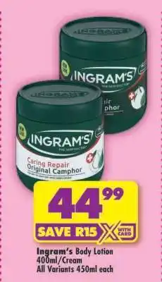 Shoprite Ingram's Body Lotion 400ml/Cream offer