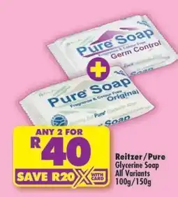 Shoprite REITZER Pure Glycerine Soap offer