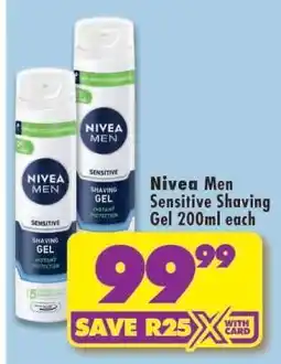 Shoprite Nivea Men Sensitive Shaving Gel 200ml each offer