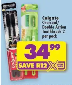 Shoprite Colgate Charcoal/Double Action Toothbrush 2 per pack offer