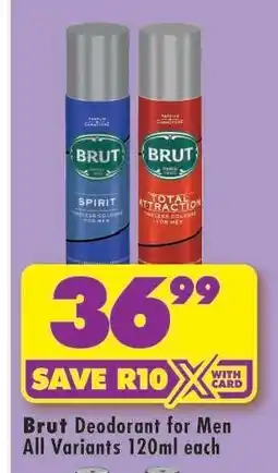 Shoprite BRUT DEODORANT FOR MEN offer