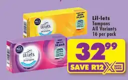 Shoprite LIL-LETS TAMPONS all variants 16 per pack offer