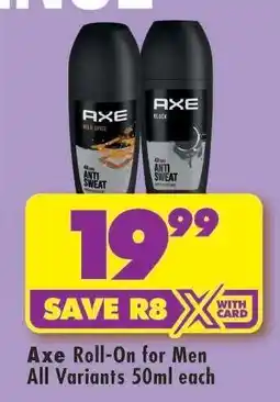 Shoprite AXE ROLL-ON FOR MEN offer