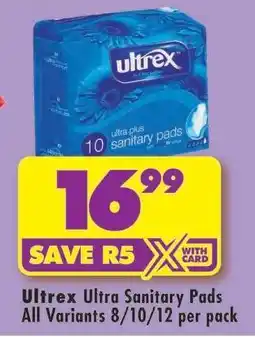 Shoprite ULTREX ULTRA SANITARY PADS offer