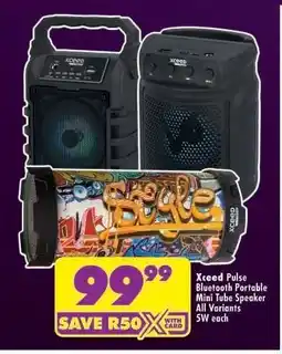 Shoprite Xceed Pulse Bluetooth Portable Mini Tube Speaker offer