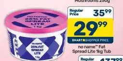 Pick n Pay no name Fat Spread Lite 1kg Tub offer