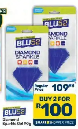 Pick n Pay BLU52 Diamond Sparkle Gel offer
