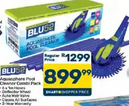 Pick n Pay BLU52 Aquasphere Pool Cleaner Combi Pack offer