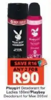 Checkers Playgirl Deodorant for Ladies/Playboy Deodorant for Men offer