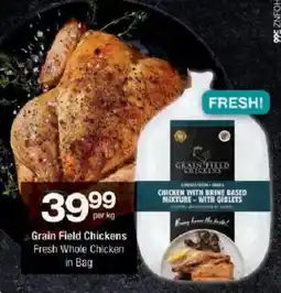 Checkers Grain Field Chickens Fresh Whole Chicken in Bag offer