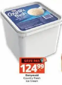 Checkers Dairymaid Country Fresh Ice Cream offer