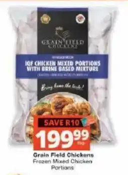 Checkers Grain Field Chickens Frozen Mixed Chicken Portions offer