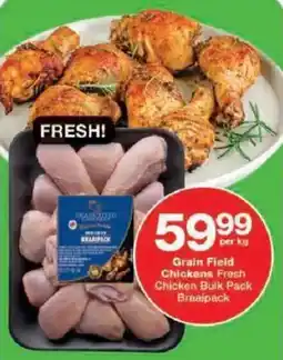 Checkers Grain Field Chickens Fresh Chicken Bulk Pack Braaipack offer