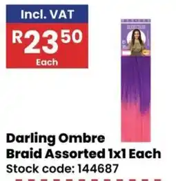 Africa Cash and Carry Darling Ombre Braid Assorted offer
