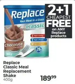 Dis-Chem Replace Classic Meal Replacement Shake offer