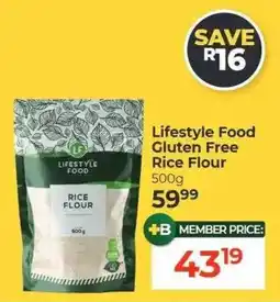 Dis-Chem Lifestyle Food Gluten Free Rice Flour offer
