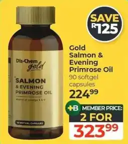 Dis-Chem Dis-Chem Gold Salmon & Evening Primrose Oil offer
