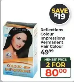 Dis-Chem Reflections Colour Impressions Permanent Hair Colour offer