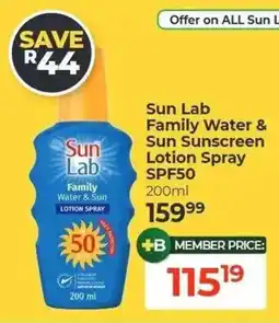 Dis-Chem Sun Lab Family Water & Sun Sunscreen Lotion Spray SPF50 offer