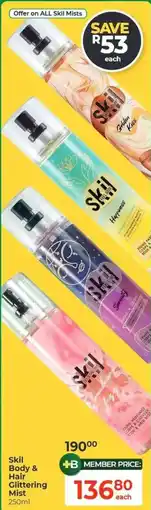 Dis-Chem Skil Body & Hair Glittering Mist offer