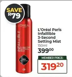 Dis-Chem L'Oréal Paris Infallible 3-Second Setting Mist offer