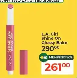 Dis-Chem L.A. Girl Shine On Glossy Balm offer