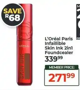 Dis-Chem L'Oréal Paris Skin Ink 2in1 Foundcealer offer