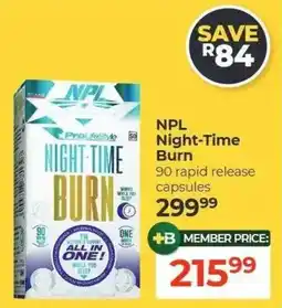 Dis-Chem NPL Night-Time Burn offer