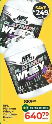 Dis-Chem NPL Platinum Whey + Complete Protein offer