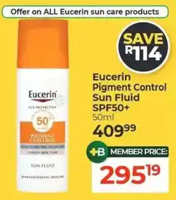Dis-Chem Eucerin Pigment Control Sun Fluid offer