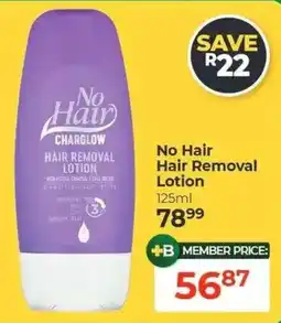 Dis-Chem No Hair Hair Removal Lotion offer