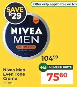 Dis-Chem Nivea Men Even Tone Creme offer